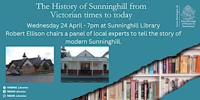 Imagem principal do evento The History of Sunninghill from Victorian times to today