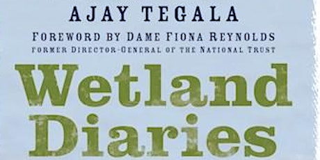 Wetland Diaries by Ajay Tegala primary image