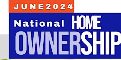 Imagem principal do evento MHCDO National Homeownership Month ~ JUNE  2024