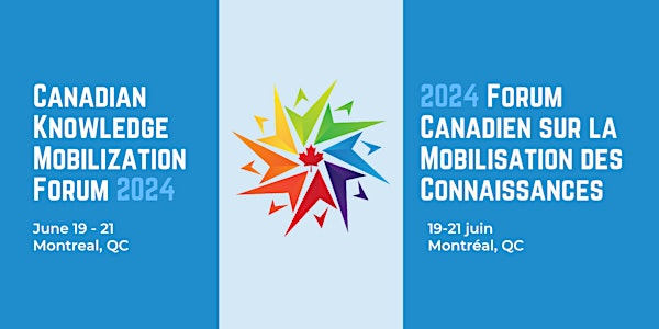 Canadian Knowledge Mobilization Forum 2024