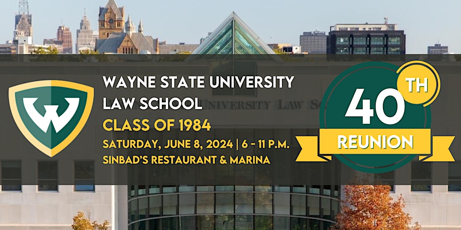 Class of 1984 reunion banner with law school