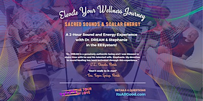 Hauptbild für Sacred Sounds & 2-hr Scalar Energy - Tree of Life, Austin