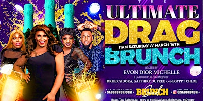 Imagem principal do evento The Ultimate Drag Brunch w/ Evon Michelle! (Baltimore, MD)