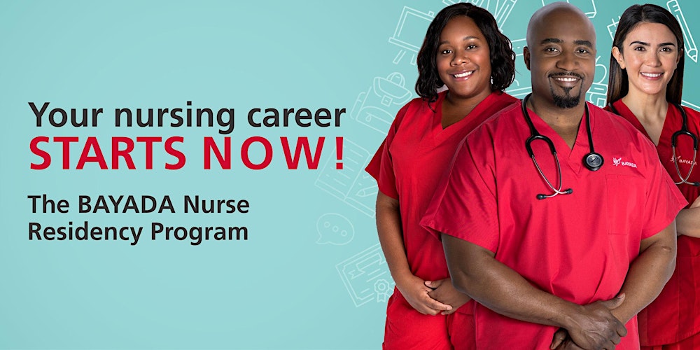 You're Invited! Join our BAYADA Nurse Residency Program Info Session  Tickets, Multiple Dates