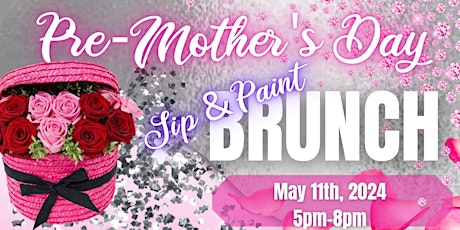 2nd Annual Pre-Mother's Day Sip & Paint