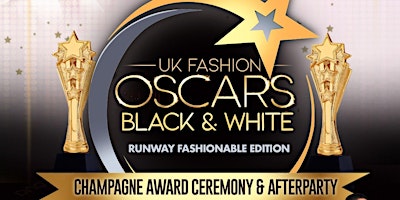 Imagen principal de UK Fashion Oscars - Black & White Edition