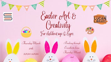 Easter Art and Creativity with Elena at Lucan Library for  6-8years primary image