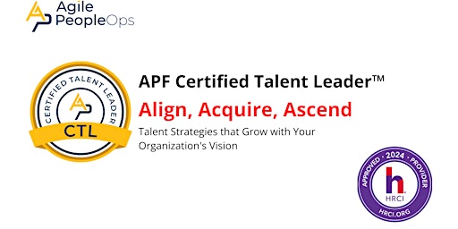 Imagen principal de APF Certified Talent Leader™ (APF CTL™) | May 22-23, 2024
