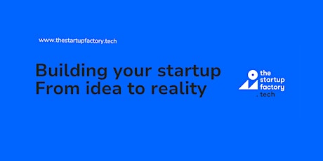 Turn your startup idea to reality