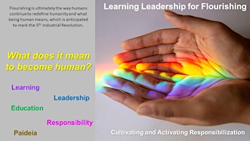 Imagem principal do evento Learning Leadership for Flourishing Through Responsibilization