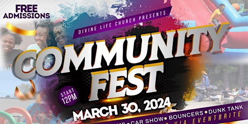 Immagine principale di 2024 Divine Life Church Community Fest 