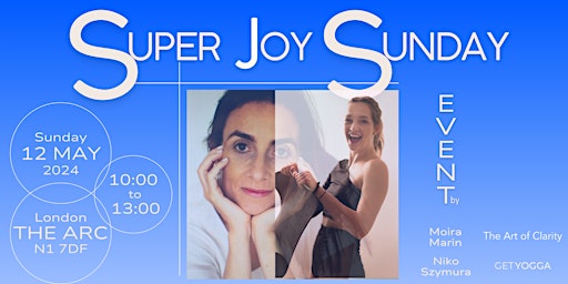 Imagem principal do evento Super Joy Sunday - Workshop with Moira & Niko