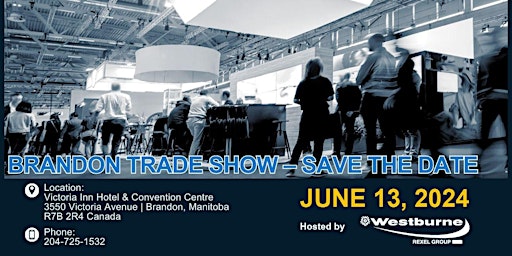 Imagem principal de Westburne Brandon Trade Show