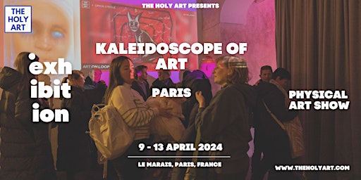 KALEIDOSCOPE OF ART - Art Exhibition in Paris primary image