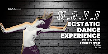 M.O.V.E Ecstatic Dance _ LISBOA . Moving Organically your Vital Energy  primärbild
