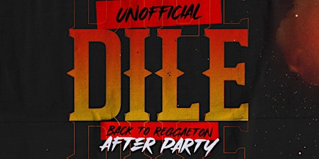 DILE - DON OMAR  AFTER PARTY primary image