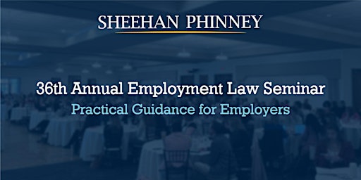 36th Annual Employment Law Seminar primary image