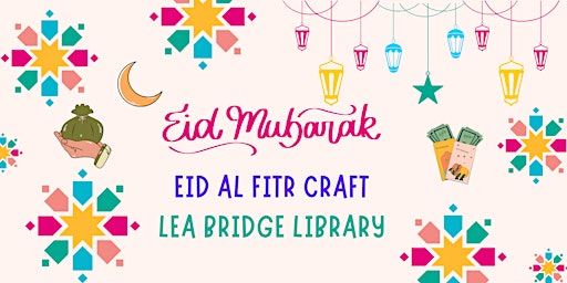 Primaire afbeelding van Eid @ Lea Bridge Library