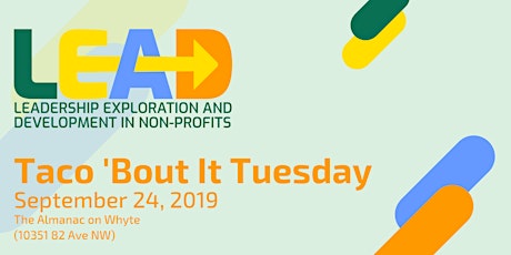 Taco 'Bout It Tuesday: Leadership Exploration & Development in Non-Profits primary image
