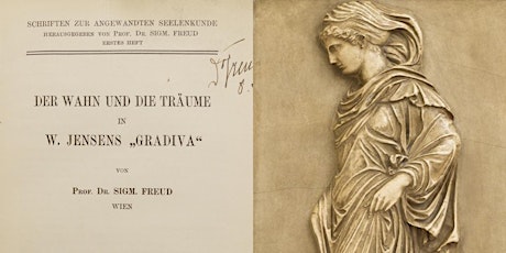 From The Library of Sigmund Freud: Delusions and Dreams in Jensen's Gradiva