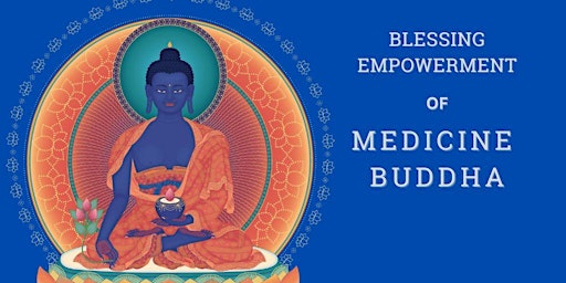 Blessing Empowerment of Medicine Buddha primary image