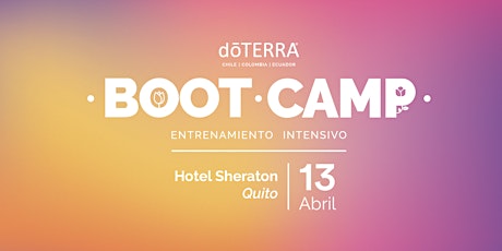 Imagen principal de Boot Camp dōTERRA Ecuador 2024