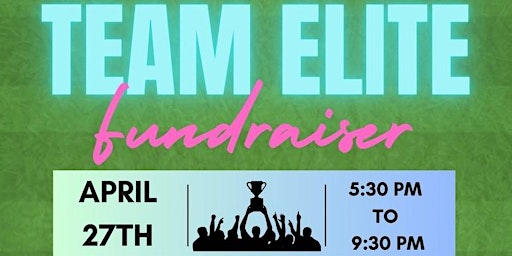 Imagem principal do evento 2nd Annual Team Elite Fundraiser