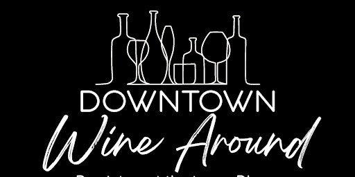 Primaire afbeelding van Downtown Wine Around