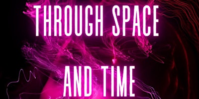 Hauptbild für Cabaret Dinner Theater: Through Space and Time Edition!