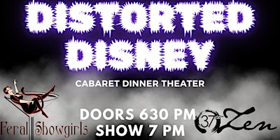 Primaire afbeelding van Cabaret Dinner Theater: Distorted Disney Edition!