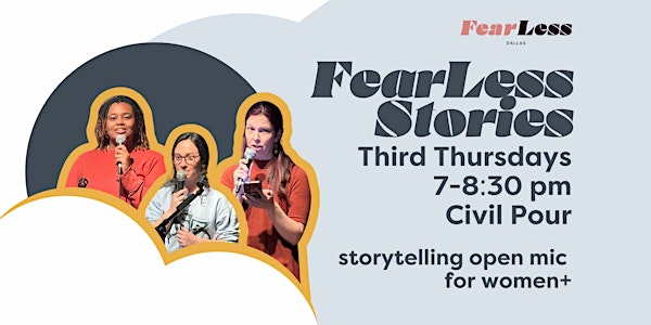 FearLess Stories: Open Mic for Women+