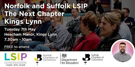Imagem principal de Norfolk and Suffolk LSIP – The Next Chapter – Kings Lynn