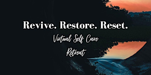 Revive. Restore. Reset. primary image