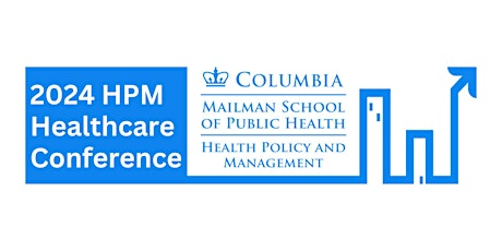 2024 HPM Healthcare Conference