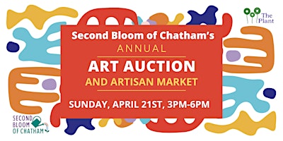 Second Bloom of Chatham's Art Auction & Artisan Market primary image