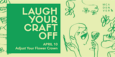 Laugh Your Craft Off: Adjust Your Flower Crown primary image