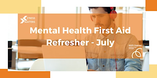 Mental Health First Aid Refresher Online: July primary image