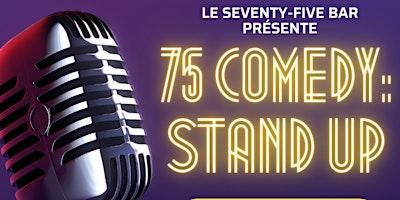 Image principale de Plateau Stand-Up: 75 Comedy