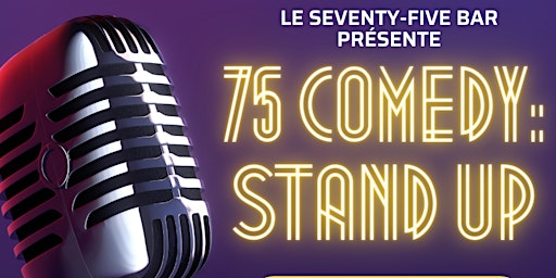 Plateau Stand-Up: 75 Comedy primary image