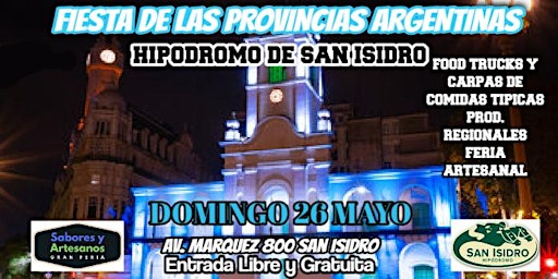 Imagen principal de FIESTA DE LAS PROVINCIAS ARGENTINAS - HIPODROMO DE SAN ISIDRO