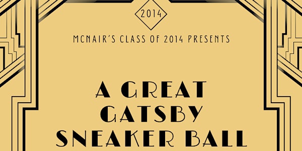 Mcnair's Class Of 2014 Presents A Great Gatsby Sneaker Ball