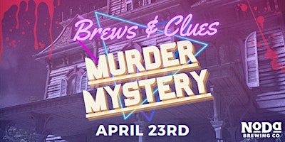Brews & Clues Murder Mystery Party primary image
