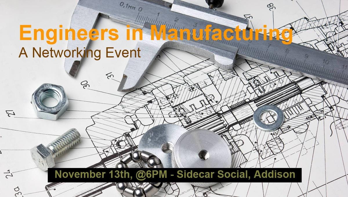 Engineers in Manufacturing Networking Happy Hour