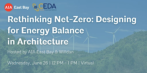 Rethinking Net-Zero: Designing for Energy Balance in Architecture primary image