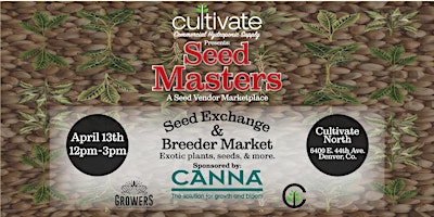 Immagine principale di Cultivate Presents: Seed Masters 