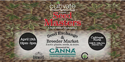 Imagen principal de Cultivate Presents: Seed Masters