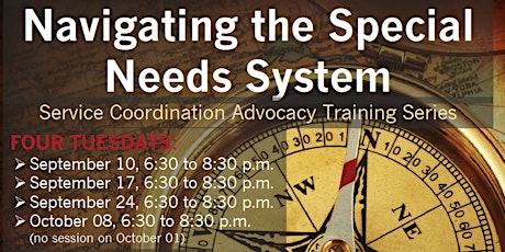 Navigating the Special Needs System: Service Coordination and Advocacy Training Series primary image