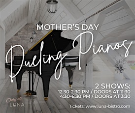 Mother's Day Dueling Pianos Show - Evening Show