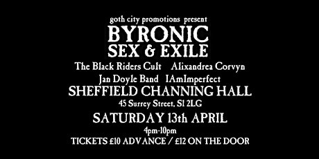 Byronic Sex & Exile + special guests