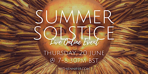 Image principale de Summer Solstice Online Event